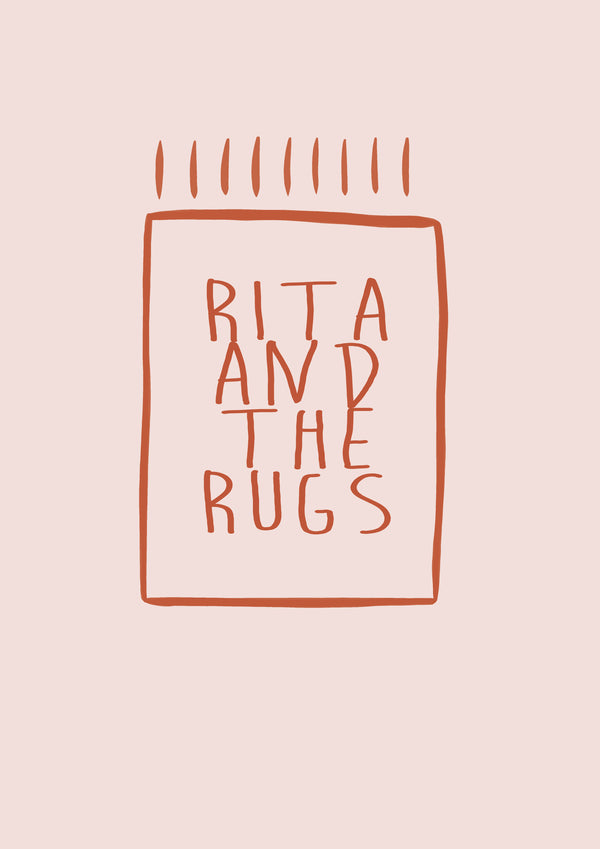 RITA AND THE RUGS